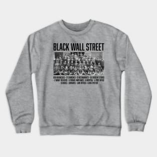 Black Wall Street Facts, Black History Crewneck Sweatshirt